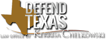 Defend Texas | Law Office of Kerrisa Chelkowski